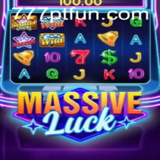 Exploring MassiveLuck: The Exciting New Game Shaping 777PT Experiences