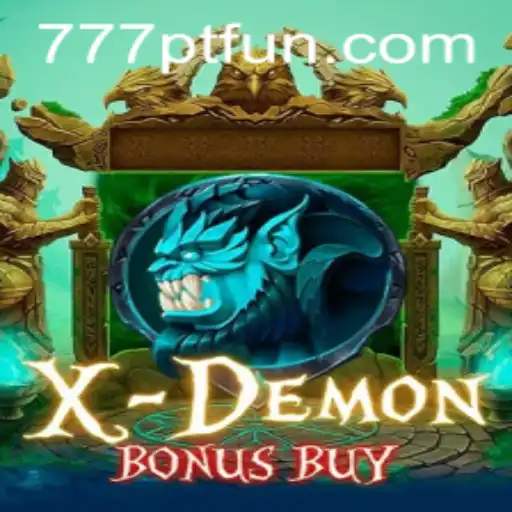 XDemonBonusBuy: A Thrilling Dive into the World of 777PT Gaming